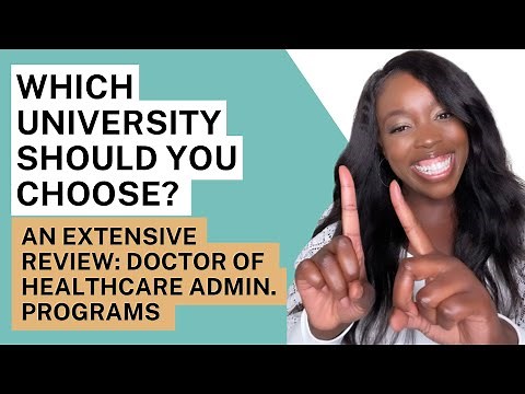 A Review of Universities That Offer Doctor of Healthcare Administration Degrees (USA Edition) Pt. 1