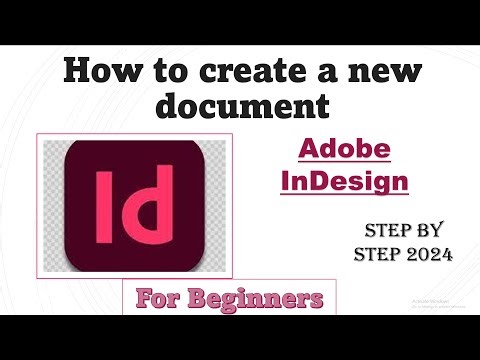 How to create a new document in Adobe InDesign？ 2024 /for beginners