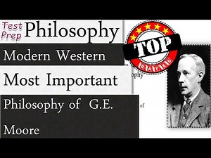 The Philosophy of G.E. Moore - Modern Western Philosophy (Philosophy)