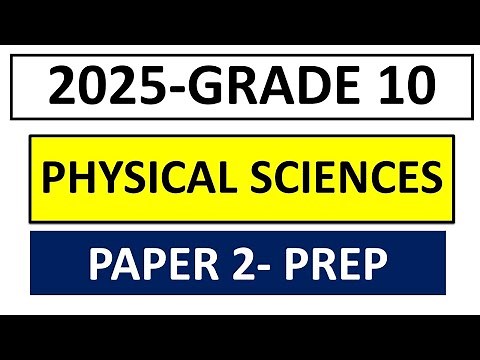 GRADE 10 PHYSICAL SCIENCES PAPER 2 (THUNDEREDUC) (JUNE 2025 PREDICTIONS) JUNE EXAMS GRADE 10 PAPER 2