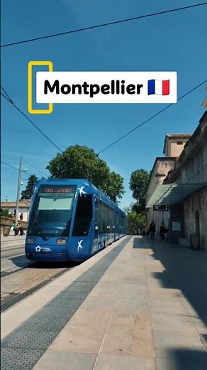 The Best of Montpellier 🇫🇷☀️