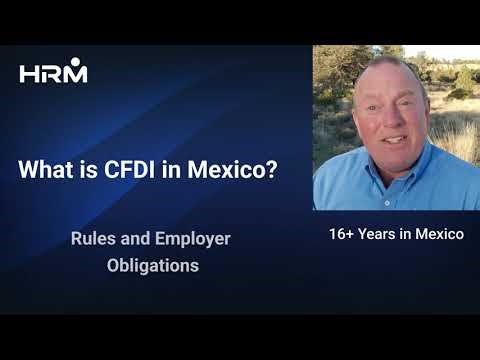 What Is CFDI in Mexico Rules and Employer Obligations