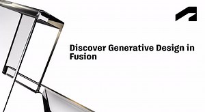Fusion Generative Design - Discover generative design in Fusion | Autodesk