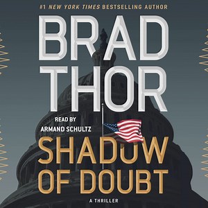 A NYT bestselling audiobook! Listen to the explosive next installment in Brad Thor's bestselling Scot Harvath series. | Simon & Schuster Audio