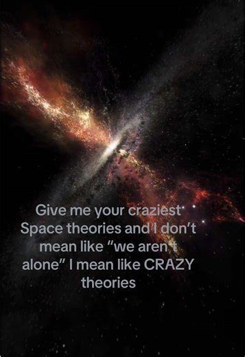 #space #theory #viral #fyp #dontflop | Space Theories