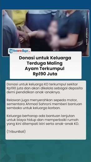 Banjir Empati! Keluarga Terduga Maling Ayam Peroleh Donasi Rp190 Juta