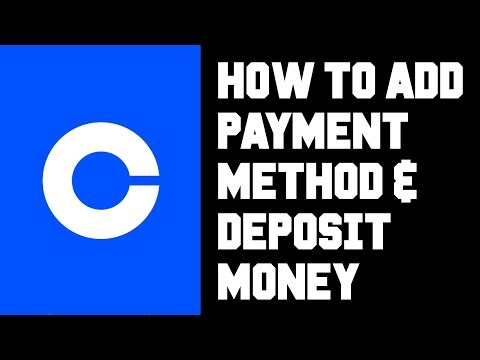 Updated Coinbase Tutorial: How to Add a Payment Method (Bank Account) & Deposit Money Add Cash Funds