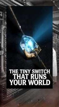 The Transistor: The Tiny Switch That Runs the Modern World #hiddenhistory