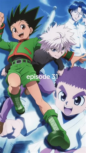 Hunter X Hunter episode 31 #hunterxhunter #animebahasaindonesia #gon #kilua