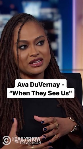 The Daily Show on Instagram: "@ava explains how she structured her limited series, “When They See Us,” to examine the criminal justice system and explore what the Exonerated Five were up aganist as children."