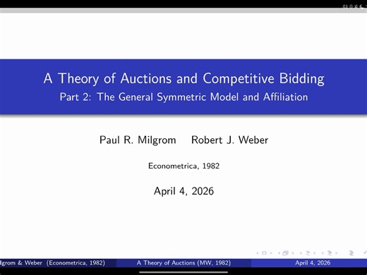 Milgrom & Weber ECTA 1982 Part 2 关联价值setup [拍卖文献]