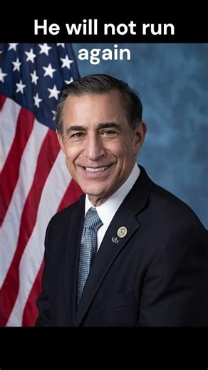 Darrell Issa Said He Wouldn’t Quit… Then Suddenly Did