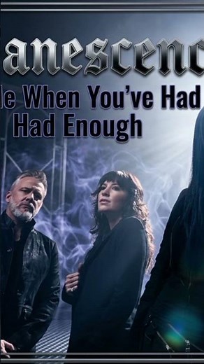 Evanescence - Tell Me When You_ve Had Enough (Official Music Video)
