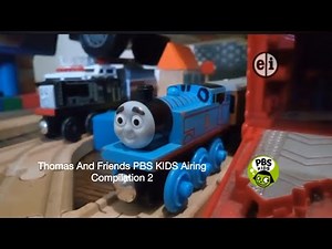 Thomas And Friends PBS KIDS TV Airing In Wooden Railway Airing 4 5 And 6 Compilation 2