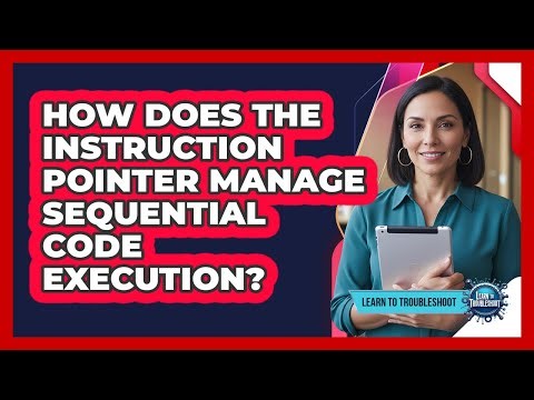 How Does the Instruction Pointer Manage Sequential Code Execution?