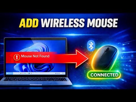 How To Add Wireless Mouse on Windows 11 in 60 Seconds