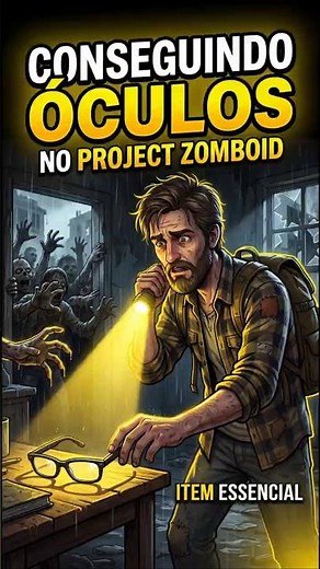 🕶️🧟 GETTING GLASSES IN THE ZOMBOID PROJECT 💥