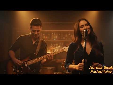 Faded love - Aurelia Soul (Official Music Video)