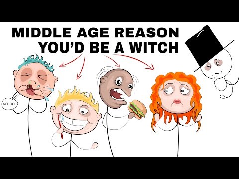 Reasons you’d be called a WITCH in the MIDDLE AGES.