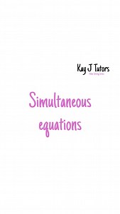 GCSE Math: Simultaneous Equations #mathtutor #gcsemath | Kay-J Tutors