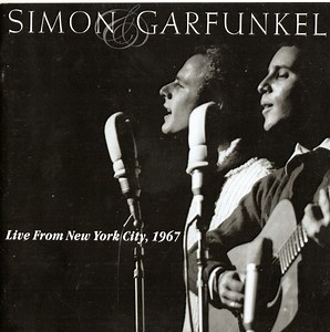 Simon & Garfunkel - Live From New York City, 1967