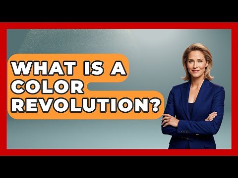 What Is A Color Revolution? - Tactical Warfare Experts