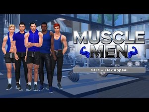 Muscle Men – S1E1 – Flex Appeal
