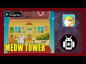 Meow Tower: Nonogram Gameplay Walkthrough (Android) | First Impressions
