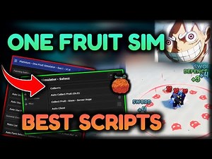 *NEW* ONE FRUIT SIMULATOR HACK GUI 🔥 BEST AUTO FARM, GET FRUITS, AUTO STATS🔥 Roblox One Fruit Script