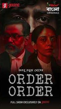Order Order is now streaming on the Mirchi Bangla Youtube Channel & Gaana App! #shorts