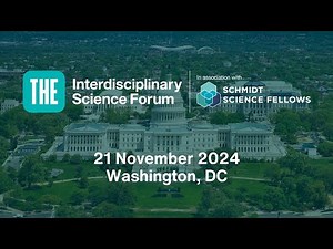 THE Interdisciplinary Science Forum 2024: Highlights from Washington, DC