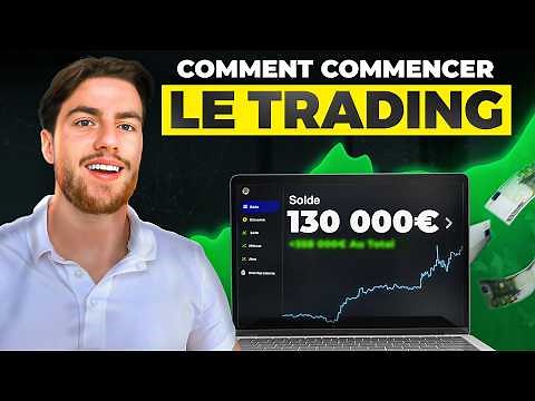 Comment commencer le Trading en Étant Débutant en 2025 avec 0€ (Formation Gratuite)