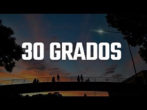 El Turko - 30 Grados [Letra/Lyrics] || Mandale Flow , Tiago PZK