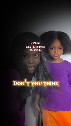 CHOUSKI DORA THE EXPLORER TRANSITION - Premium Transitions & Trendy Outfit Ideas