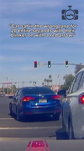 "Car sat in the wrong lane for 20 entire seconds with their blinker on with a red arrow." | Dashcam Lessons