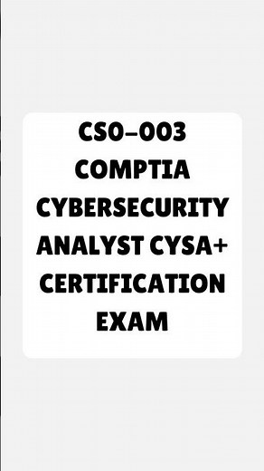 CompTIA Cybersecurity Analyst CySA Certification Exam Study Guide (2026)