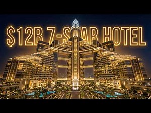 Inside Dubai’s $12,000,000,000 Seven-Star Luxury Hotel | The Most Expensive Hotel Ever Built ✨