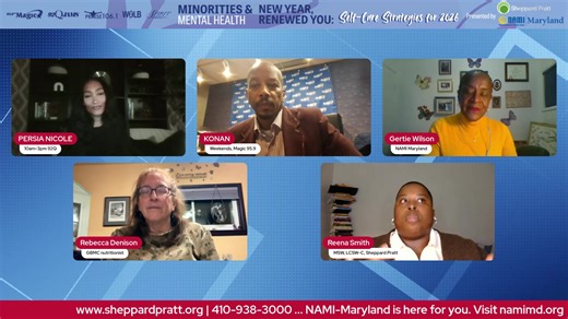 oin Persia Nicole from 92Q and Konan from Magic 95.9 for “Minorities and Mental Health: New Year, Renewed You: Self-Care Strategies for 2026” Presented by Sheppard Pratt and NAMI Maryland Featured panelists include: Reena Smith MSW, LCSW-C, Clinical social worker Sheppard Pratt's Towson hospital Adult Crisis Stabilization Unit https://www.sheppardpratt.org/ | 410-938-3000 Gertie Wilson Mental Health Advocate National Alliance on Mental Illness (NAMI) NAMI-Maryland is here for you. Visit https://
