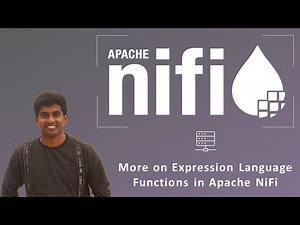 Apache NiFi Tutorial - Complete Guide (Part 15) - More on Expression Language Functions in NiFi
