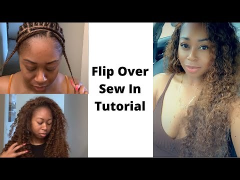 Flip Over Method Sew In Tutorial | Kendra's Boutique Hair