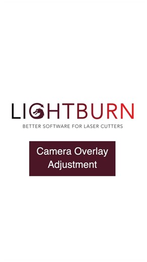 LightBurn Software on Instagram: "Getting your camera Overlay perfectly aligned can be a tricky process. If your alignment is close, but still a bit off, you can use the Adjust tab in the Camera Control window to fine tune the placement and scale. #lightburnsoftware #lasercut #lasercrafting #lasercutting #lightburn #lasercraft #laserengraving #laserengraved"