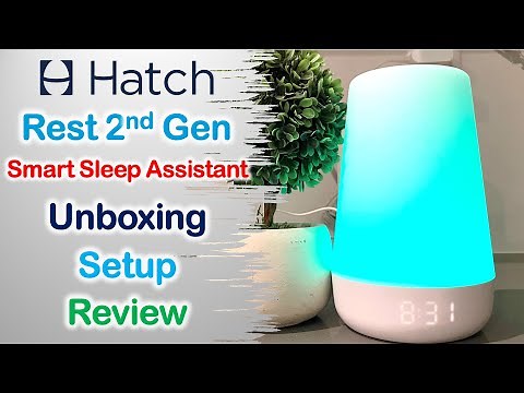 Hatch Rest 2nd Gen | Unboxing | Setup | Review