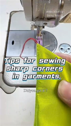 Tips for sewing sharp corners in garments.