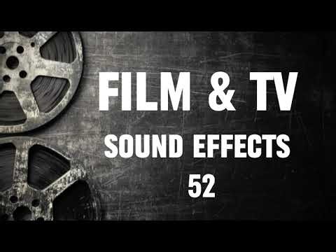 Film & TV Sound Effects - 52 | Audio Sound | No Copyright for Videos
