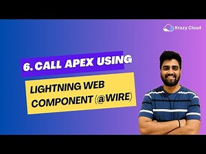 EP 06 : How to Call Apex using @wire in LWC | ‪@salesforce‬ ‪@krazycloudsf‬