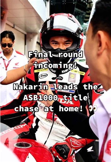 The final battle awaits. Nakarin leads the ASB1000 standings and chases the championship on home soil! 🔥 #ARRC #ASIAPOWER #FIMASIA