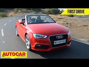 Audi A3 Cabriolet | First Drive Video Review | Autocar India