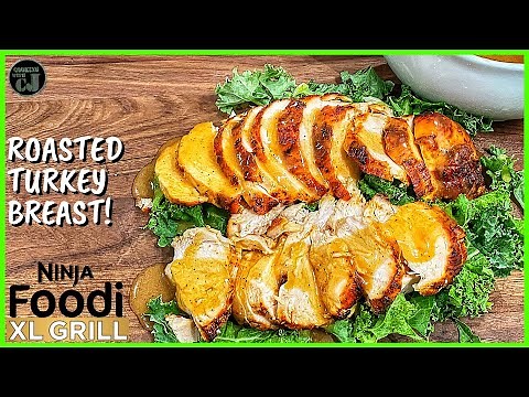NINJA FOODI XL GRILL ROASTED TURKEY BREAST | Ninja Foodi Grill Thanksgiving Recipe!