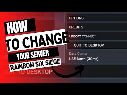 *UPDATE*HOW TO CHANGE SERVERS ON RAINBOW SIX SIEGE