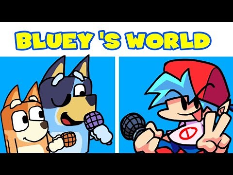 Friday Night Funkin' Bluey's world (Bluey) (FNF Mod)